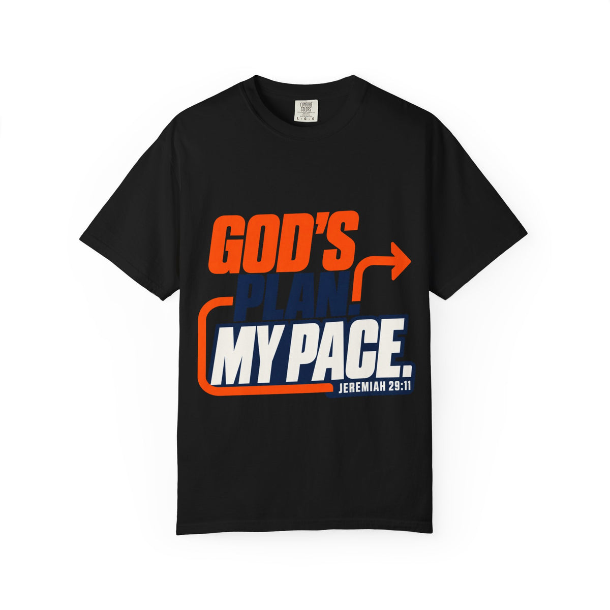 God’s Plan. My Pace. Garment-Dyed Tee | 7Fold