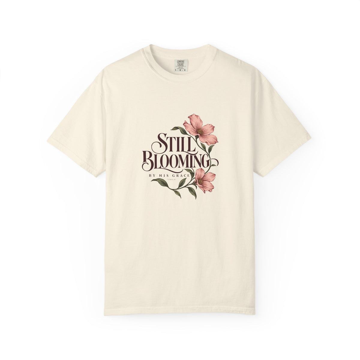 Still Blooming By His Grace | 7Fold Tee