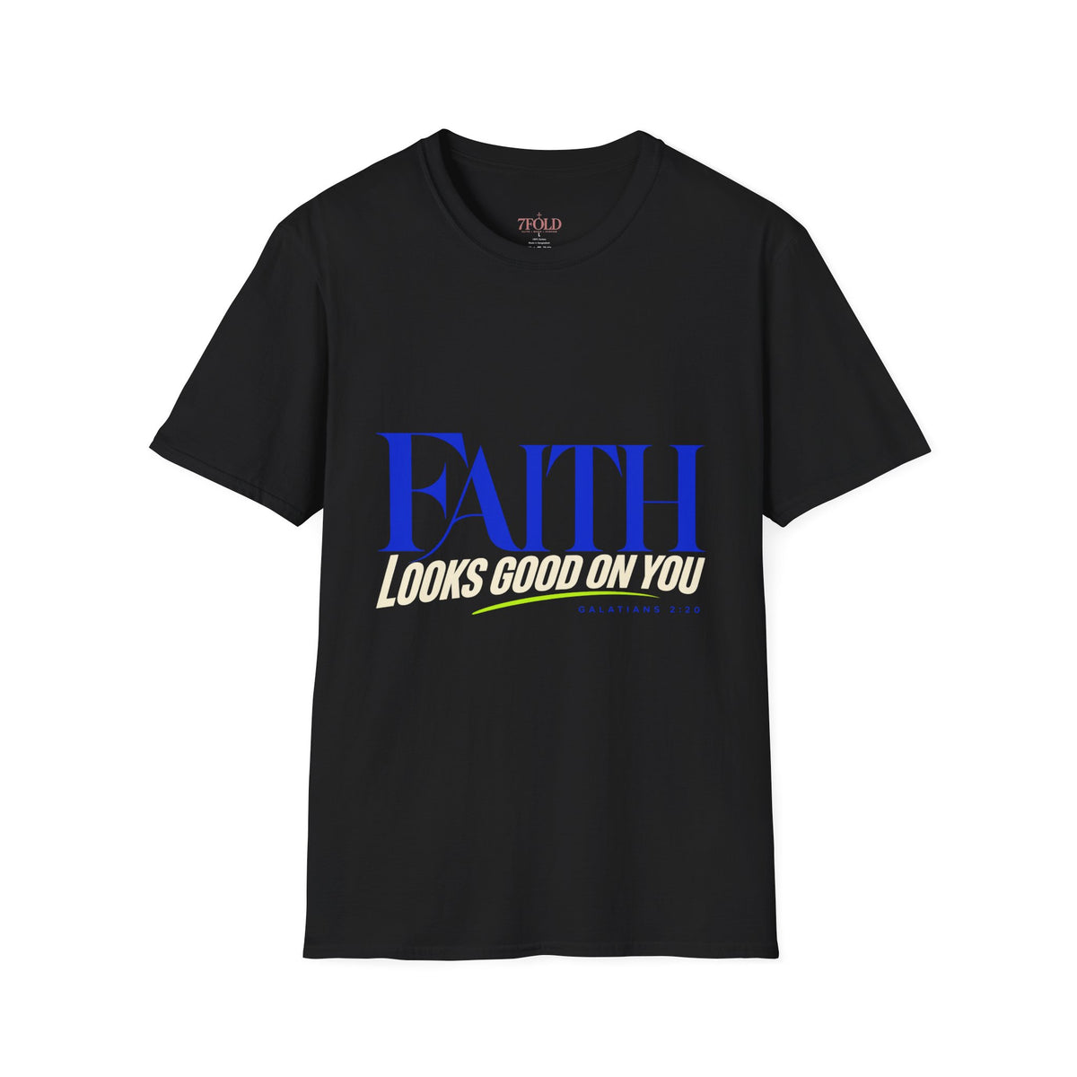 Faith Looks Good on You Softstyle Tee | 7Fold