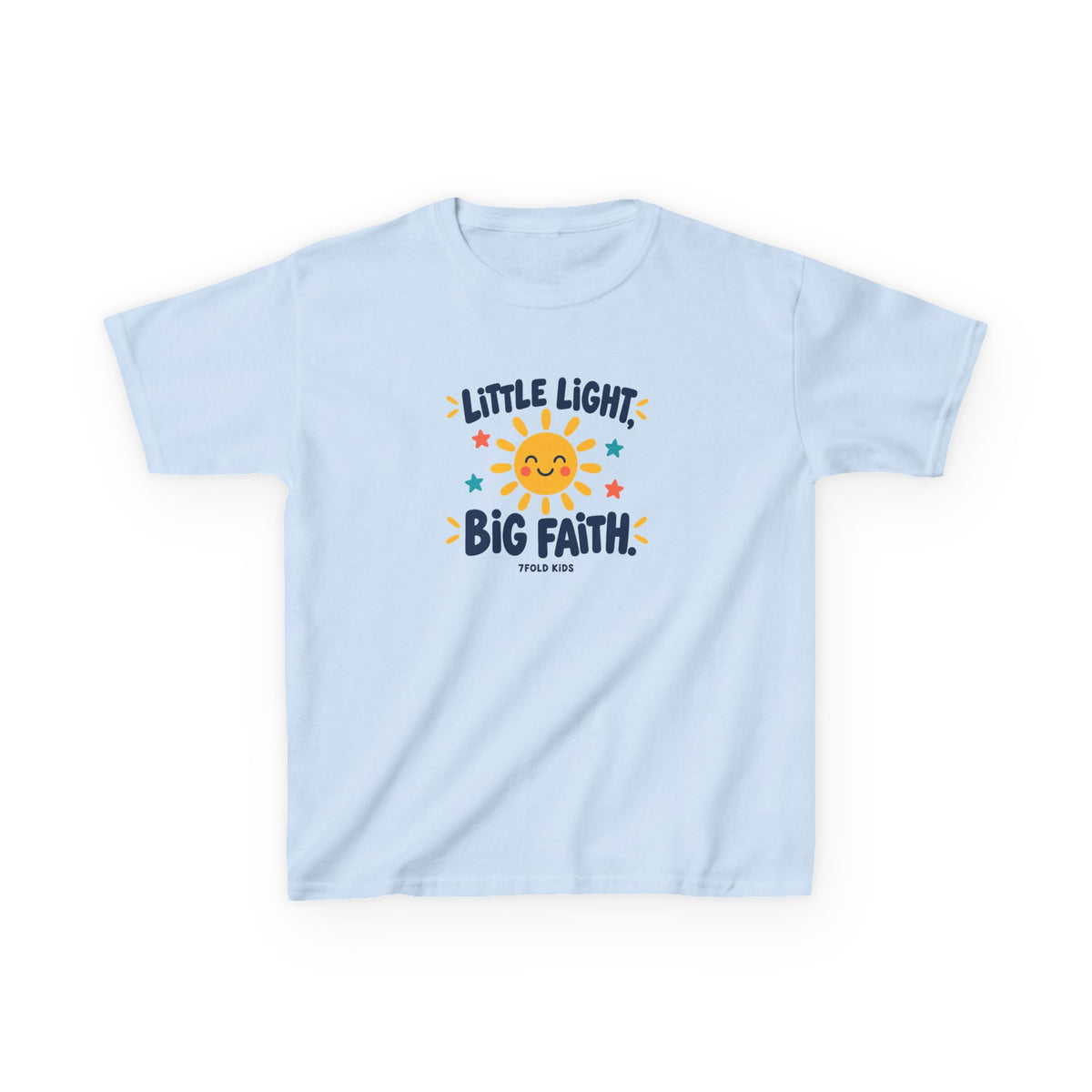 Little Light, Big Faith | 7Fold Kids Tee