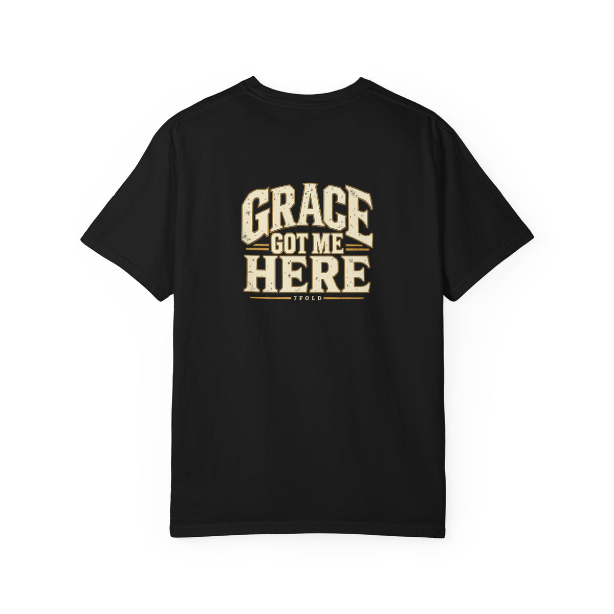 Grace Got Me Here Heavyweight Tee | 7Fold